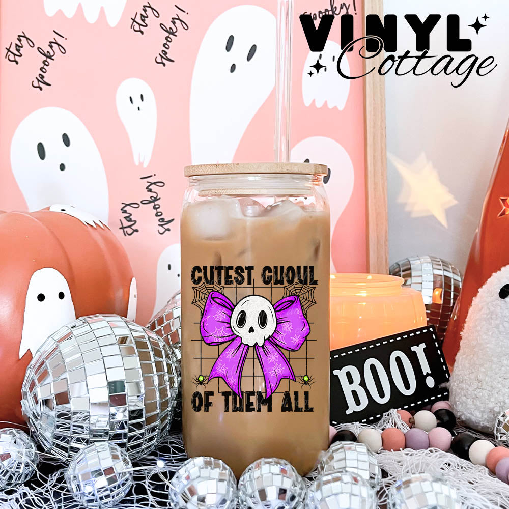 Cutest Ghoul of them All ~ UV DTF DECAL
