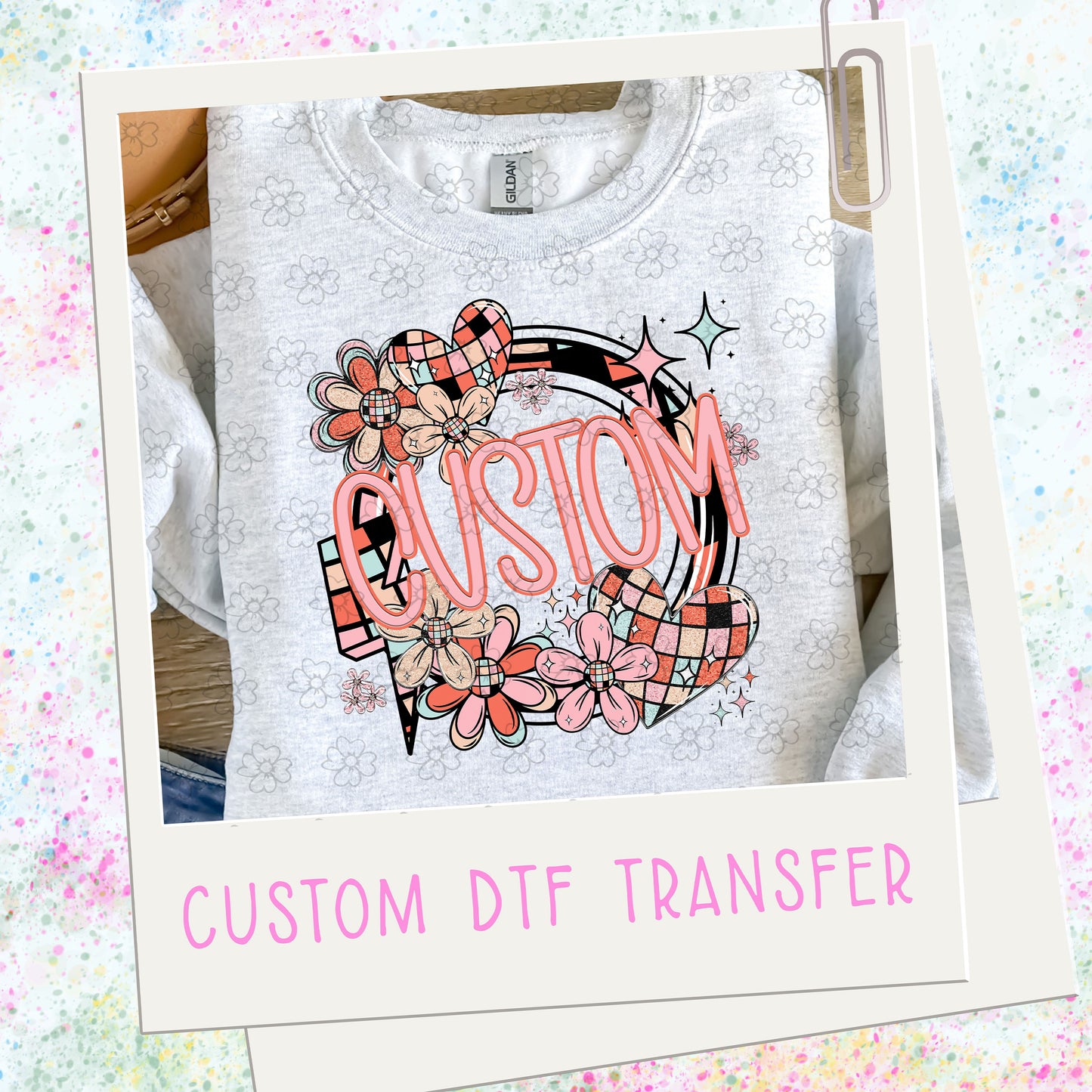 Custom Daisy Hearts Name  ~ 26SAG ~ DTF Transfer