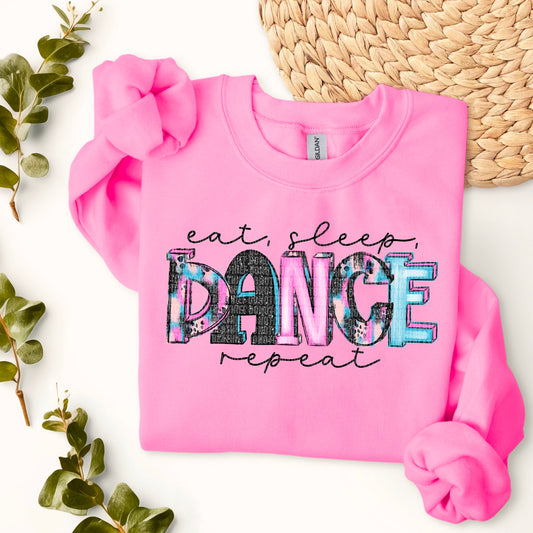 Eat Sleep Dance Repeat ~ DTF Transfer
