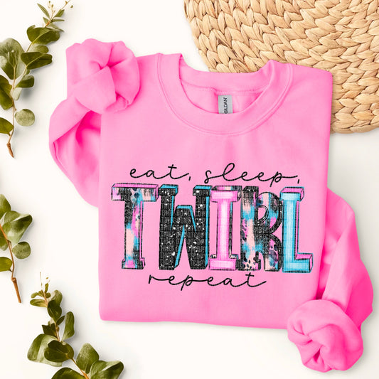 Eat Sleep Twirl Repeat ~ DTF Transfer