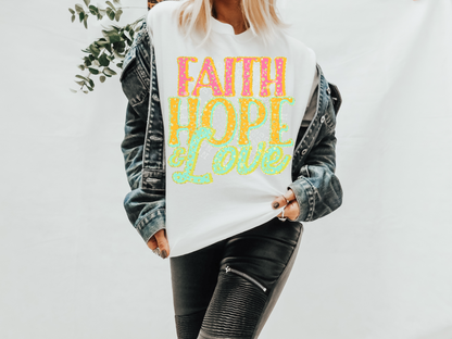Faith Hope and Love ~ CST_FB 2025 ~ DTF Transfer
