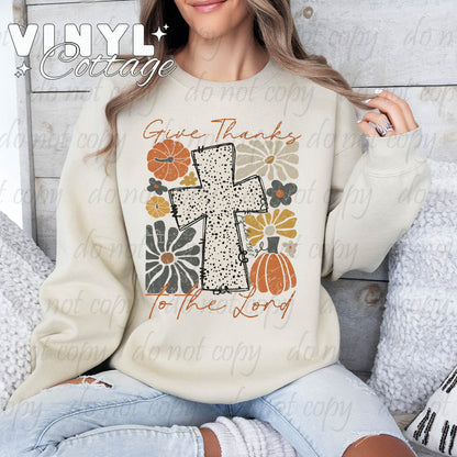 Give Thanks To the Lord ~ DTF Transfer