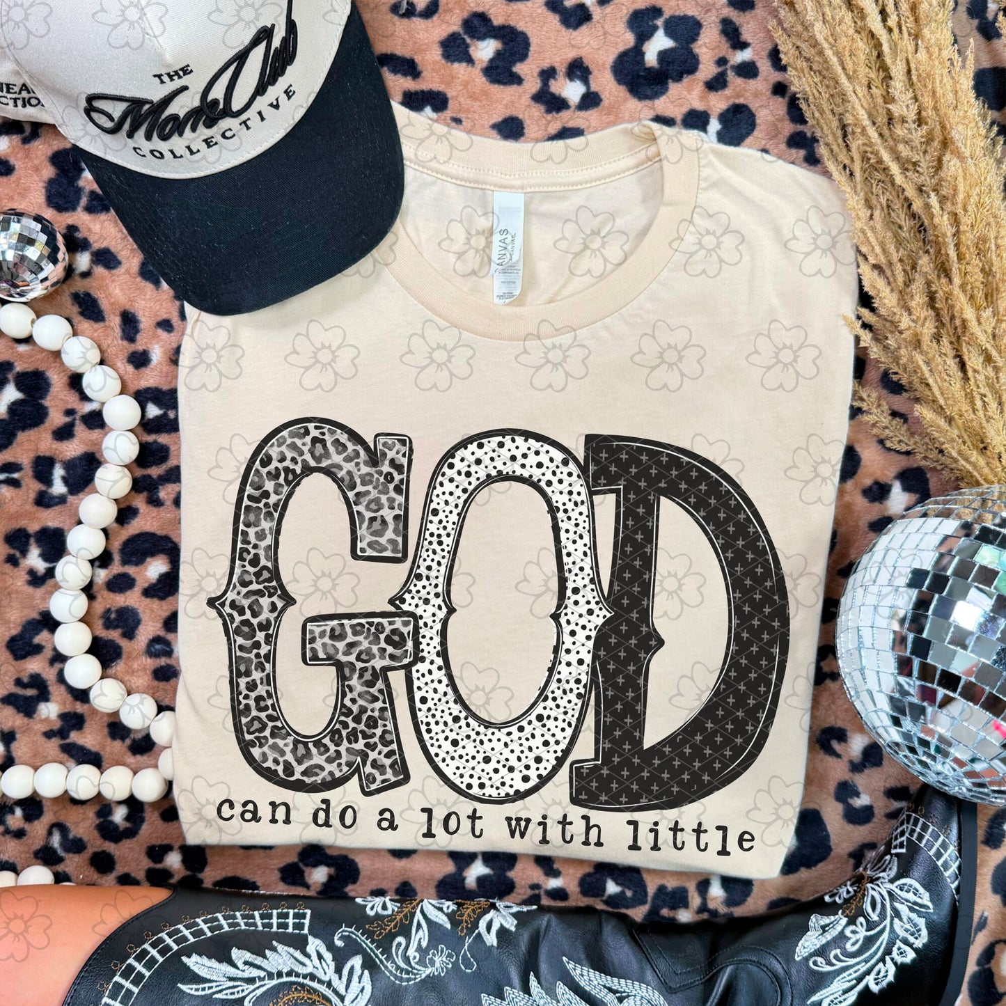 God Can Do a lot with Little (Black Text) ~ 25SDD12 ~ DTF Transfer
