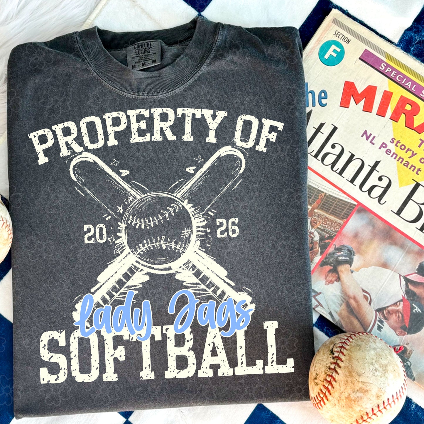 Property of Lady Jags Softball ~ SAG26 ~ DTF Transfer