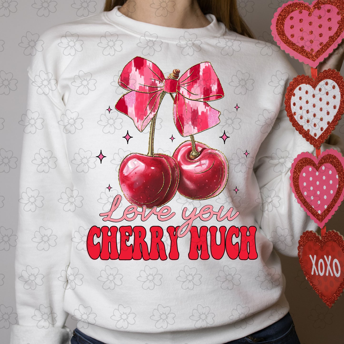 Love You Cherry Much ~ 24ETS12 ~ DTF Transfer