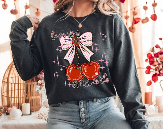 Love You Cherry Much ~ SAG26 ~ DTF Transfer