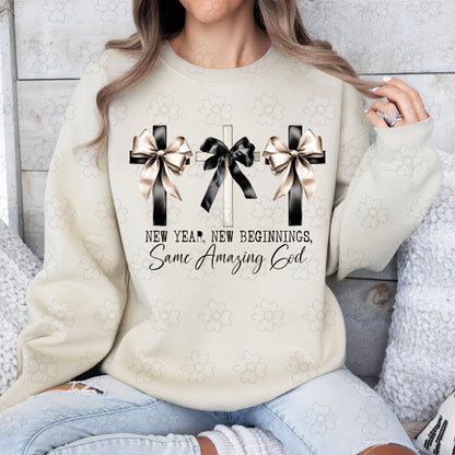 New Year New Beginning Same Amazing God ~ TGD25 ~ DTF Transfer