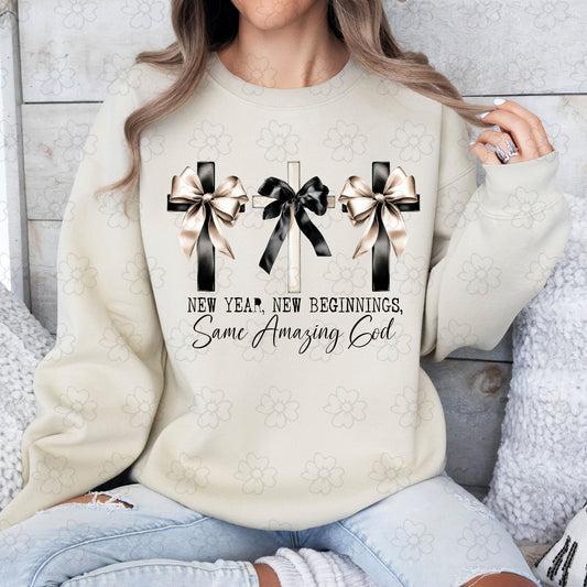 New Year New Beginning Same Amazing God ~ TGD25 ~ DTF Transfer
