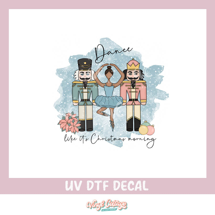 WC292 ~ UV DTF DECAL ~ Dancing Nutcracker