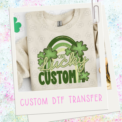 Custom One Lucky Rainbow Name  ~ SAG26 ~ DTF Transfer