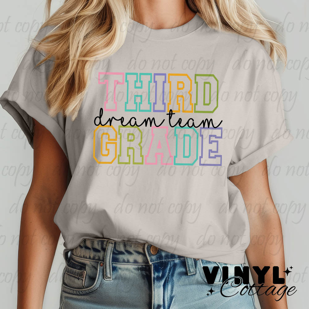 Dream Team ~ Multiple Grades Available ~ DTF Transfer