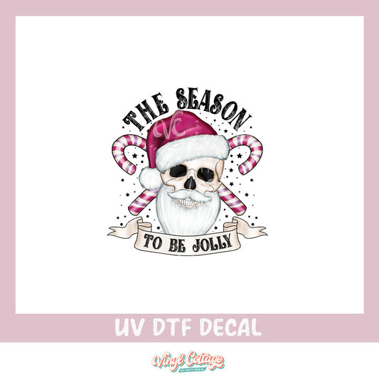 WC239~ UV DTF DECAL ~ The Season To Be Jolly