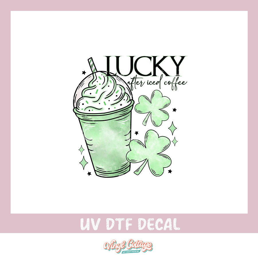 WC319 ~ UV DTF DECAL ~ Lucky Coffee