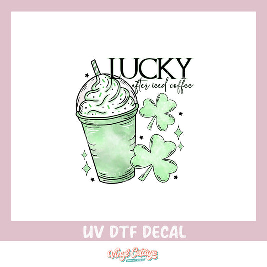 WC319 ~ UV DTF DECAL ~ Lucky Coffee