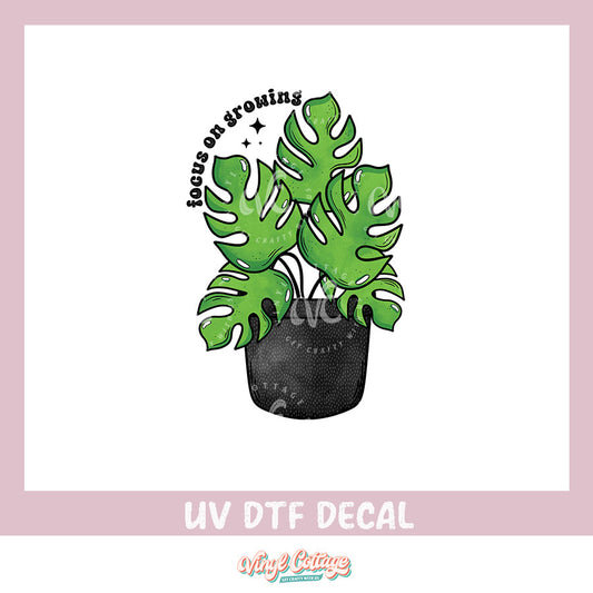 WC325~ UV DTF DECAL ~ Keep On Growing