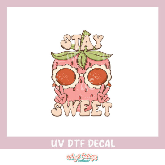 WC357 ~ UV DTF DECAL ~  Stay Sweet Strawberry