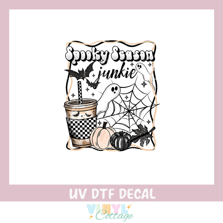 WC447 ~ Spooky Season Junkie ~ UV DTF Decal