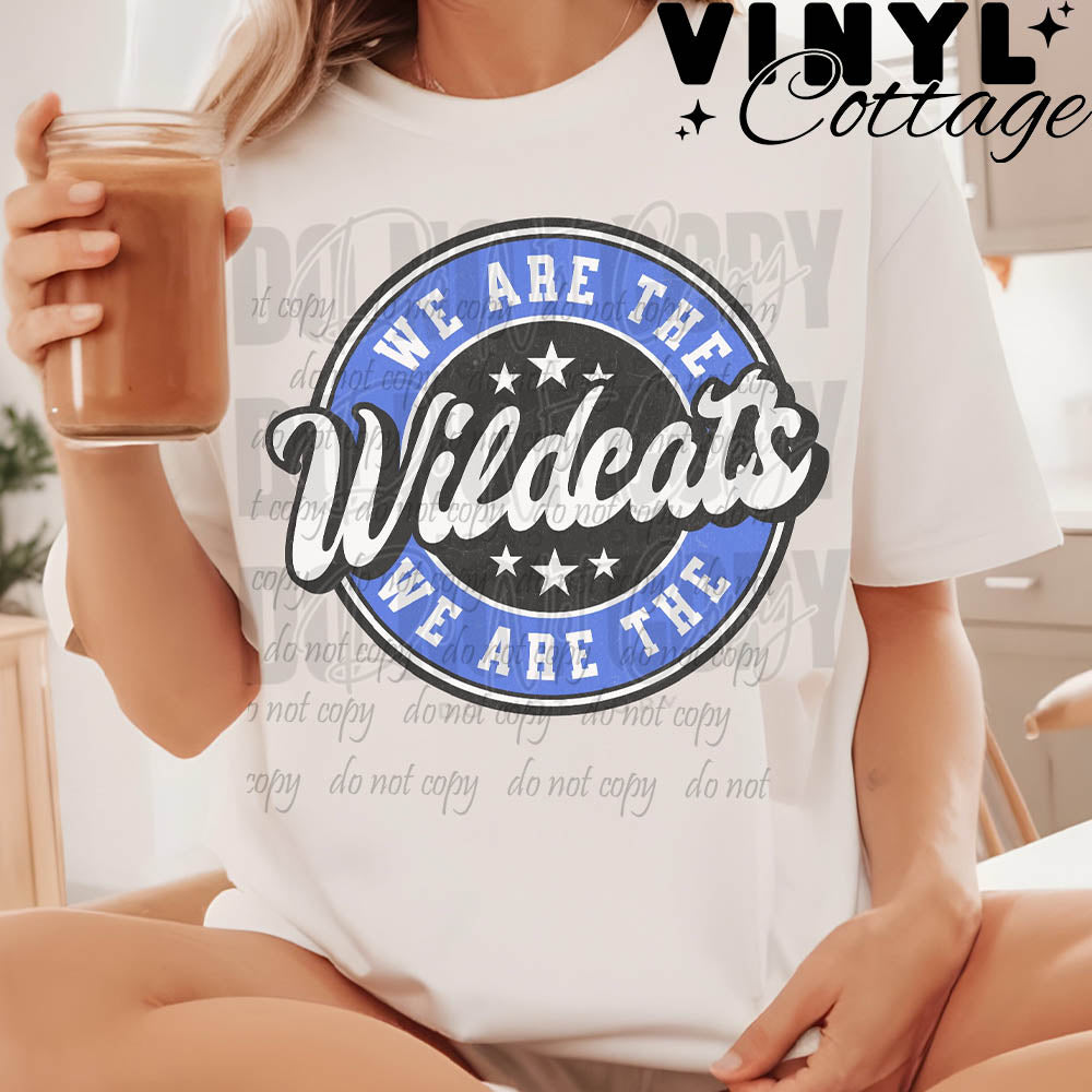 We Are the Wildcats ~ DTF Transfer