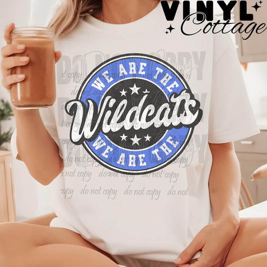 We Are the Wildcats ~ DTF Transfer