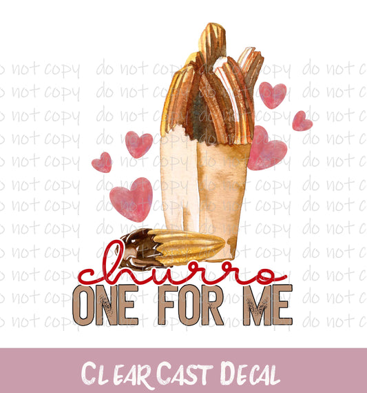 Churro One for Me ~ White Ink Decal ~ WC078
