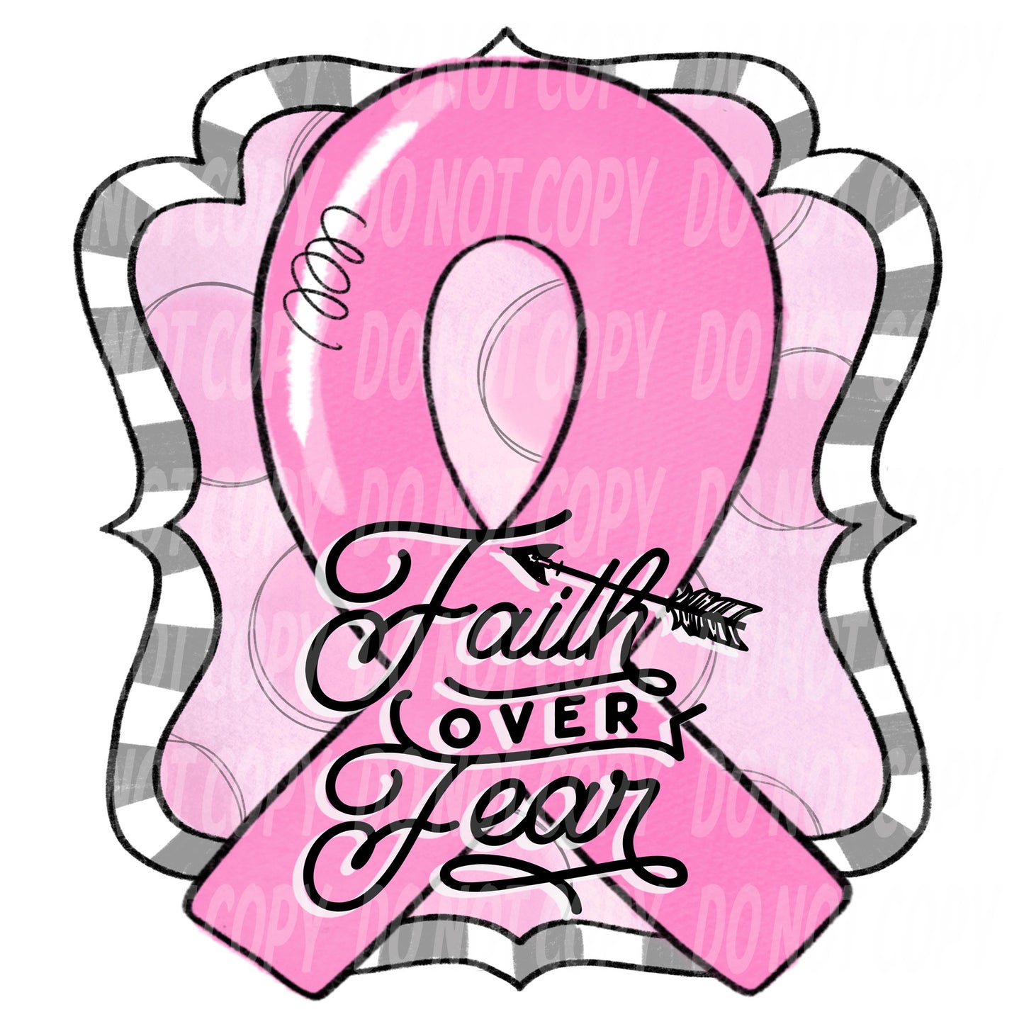 TR418 Faith Over Fear Pink Ribbon