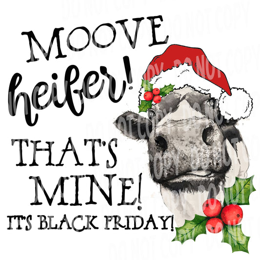 TR482 Move Heifer Black Friday