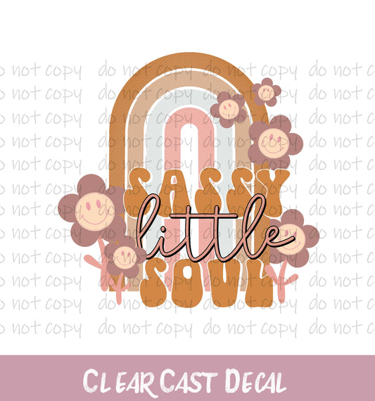 Sassy Little Soul ~ White Ink Decal ~ WC032