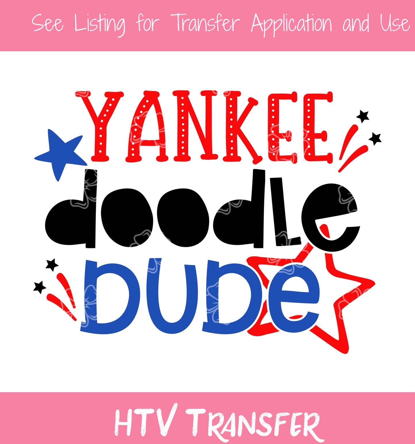 TR337 Yankee Doodle Dude HTV