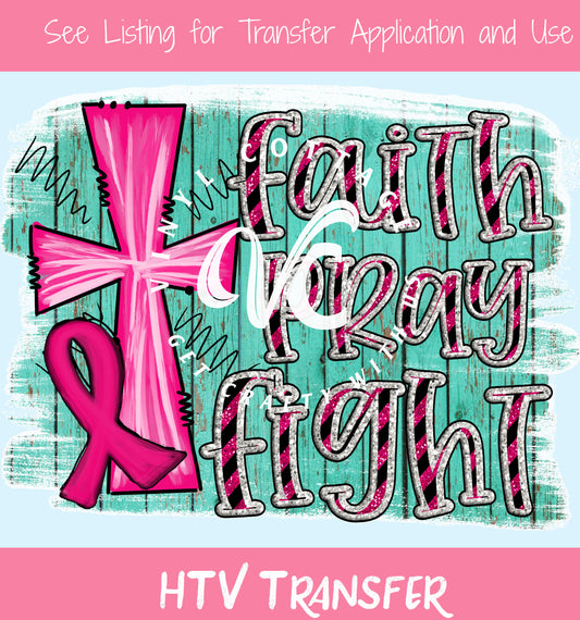 TR413 Faith Pray Fight HTV