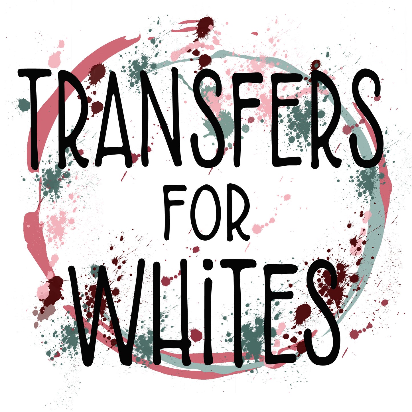 Transfers for Whites