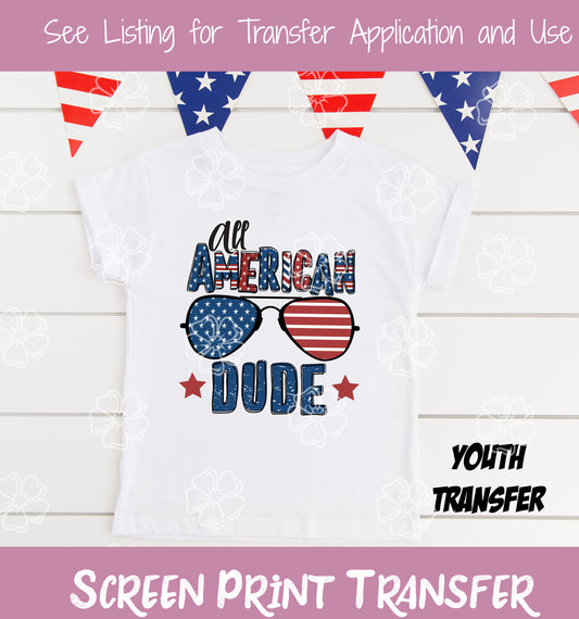 All American Dude YOUTH HIGH HEAT Screen Print Transfer #18