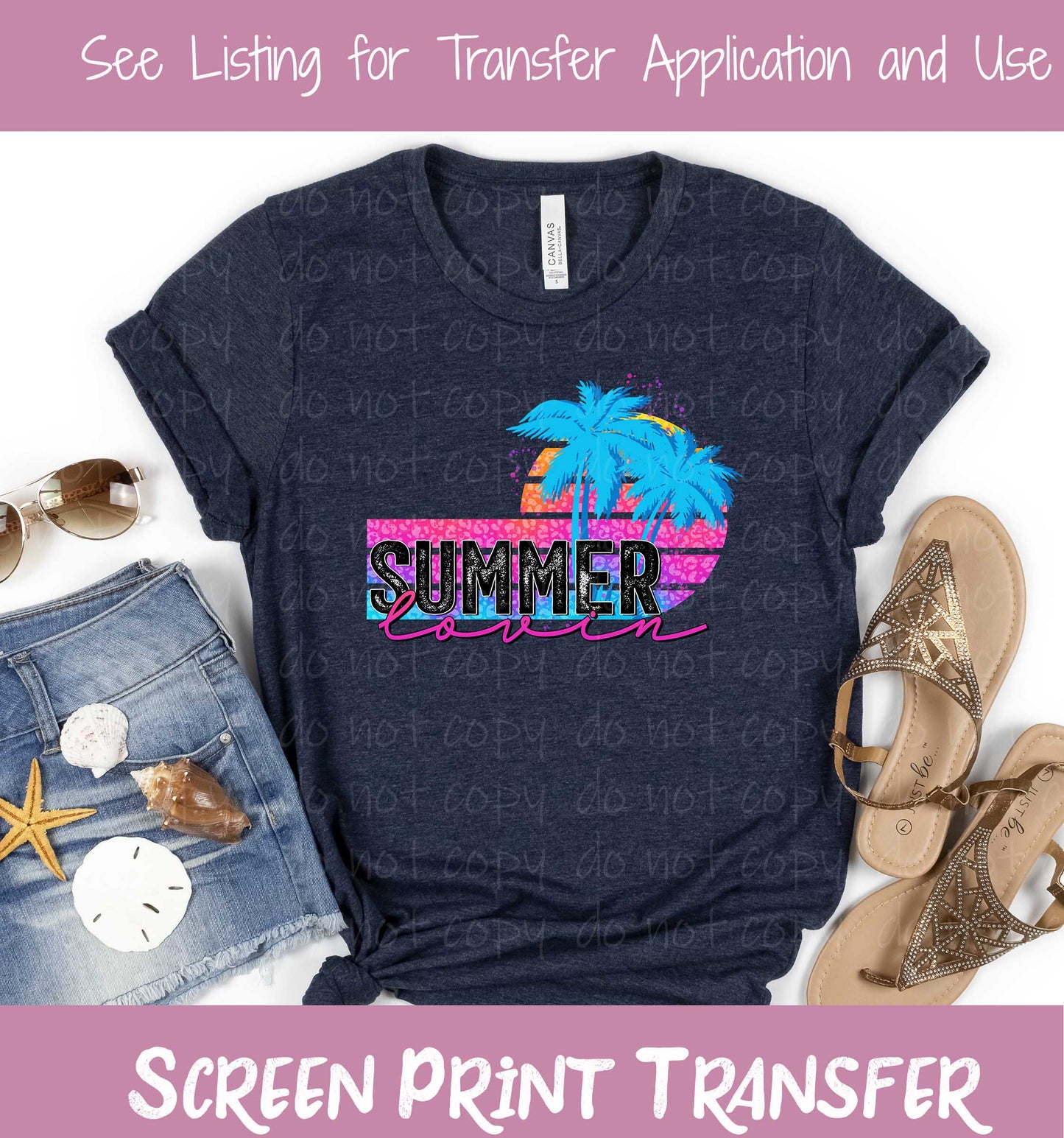 Summer Lovin HIGH HEAT Screen Print Transfer #46