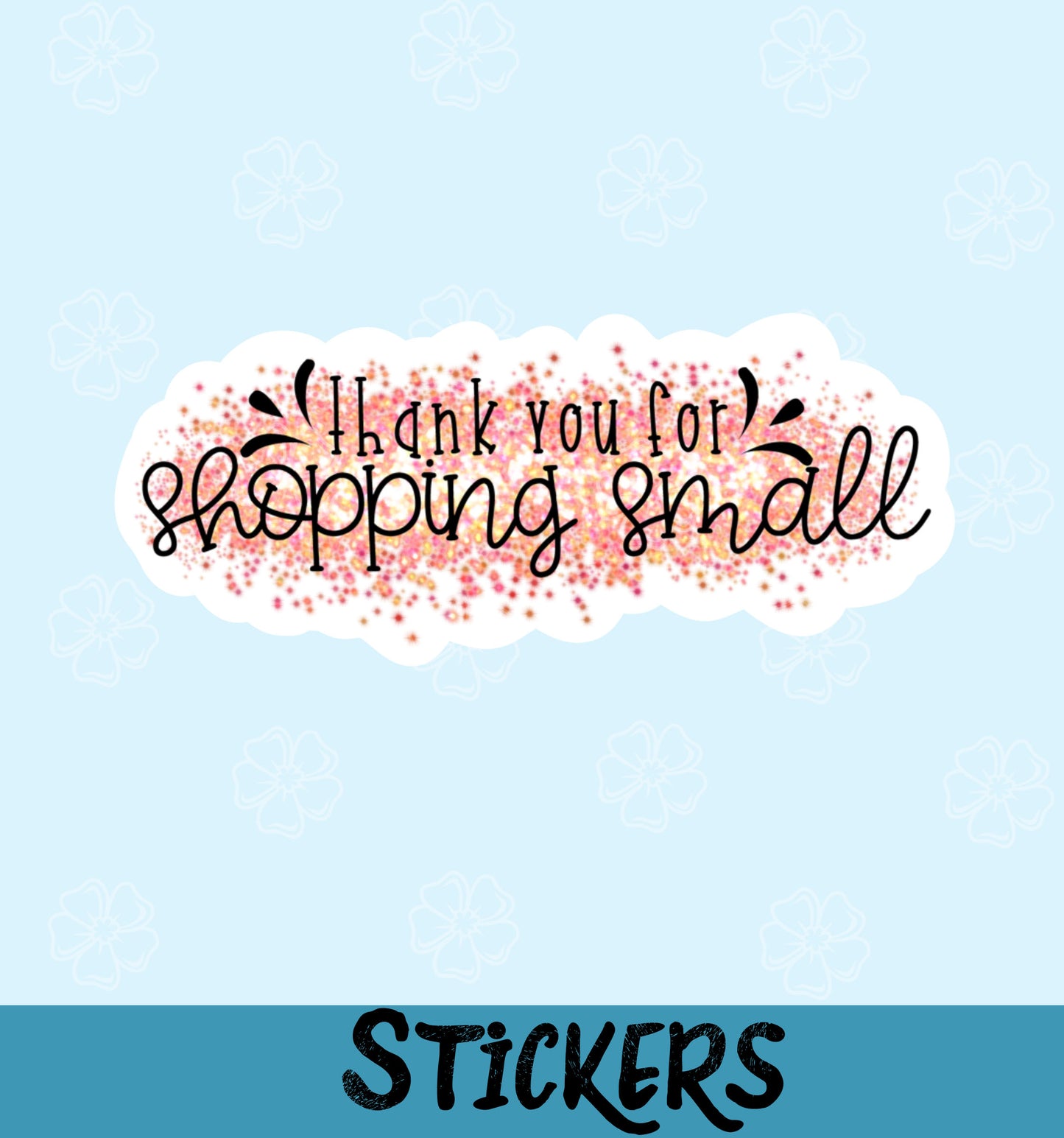 Thank You For Shopping Small #12